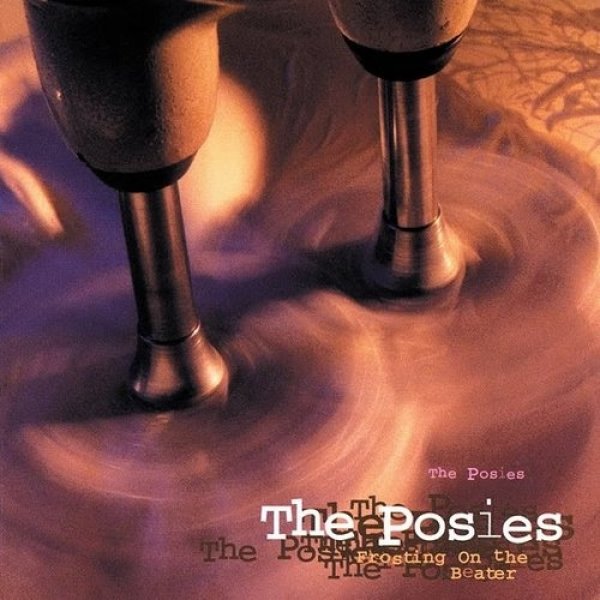 Album The Posies - Frosting on the Beater