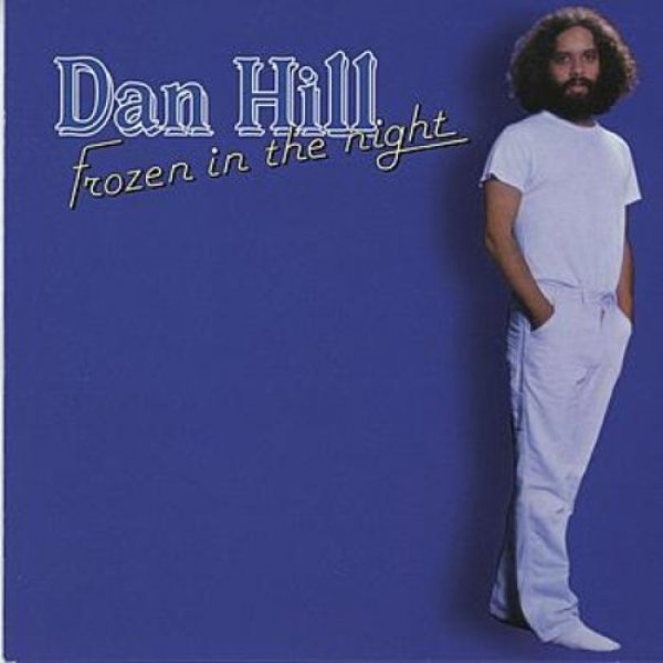 Album Dan Hill -  Frozen in the Night