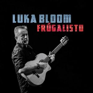 Album Luka Bloom - Frugalisto