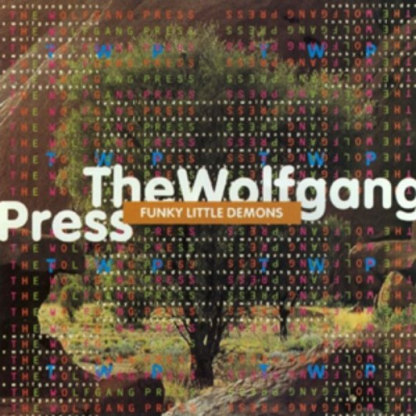 Album The Wolfgang Press - Funky Little Demons