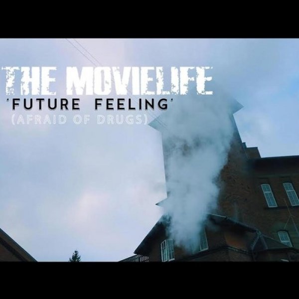 Album The Movielife - Future Feeling (Afraid of Drugs)