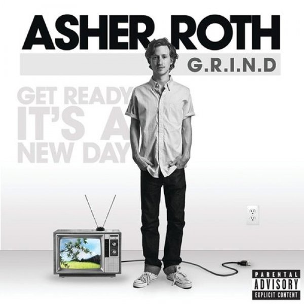 Album Asher Roth - G.R.I.N.D (Get Ready It