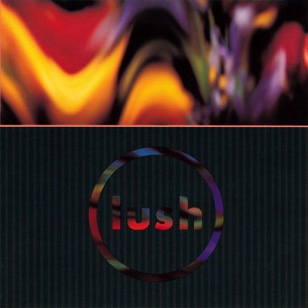 Album Lush - Gala