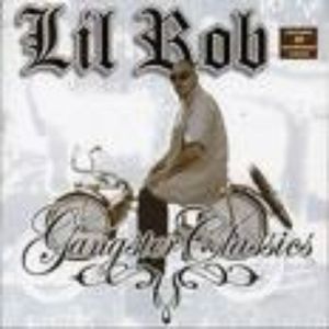 Album Lil Rob - Gangster Classics