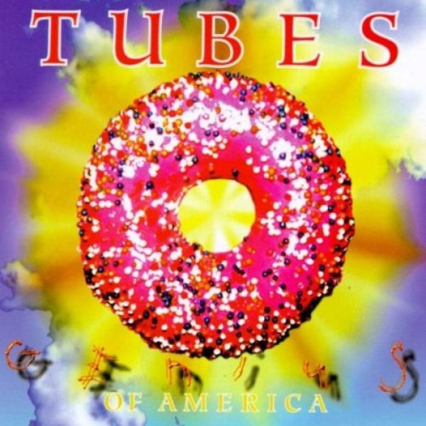 Album The Tubes - Genius of America