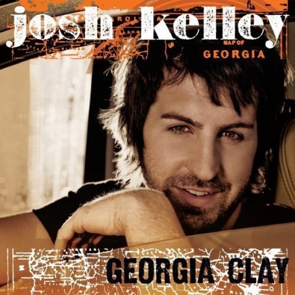 Album Josh Kelley - Georgia Clay