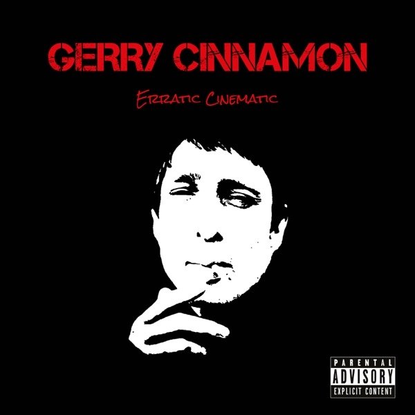 Album Gerry Cinnamon - Erratic Cinematic