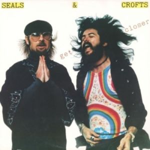 Album Seals & Crofts - Get Closer