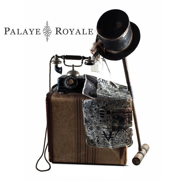 Palaye Royale Get Higher / White, 2013