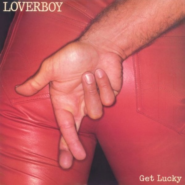 Album Loverboy - Get Lucky