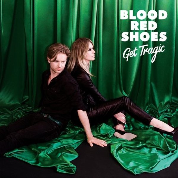 Album Blood Red Shoes - Get Tragic