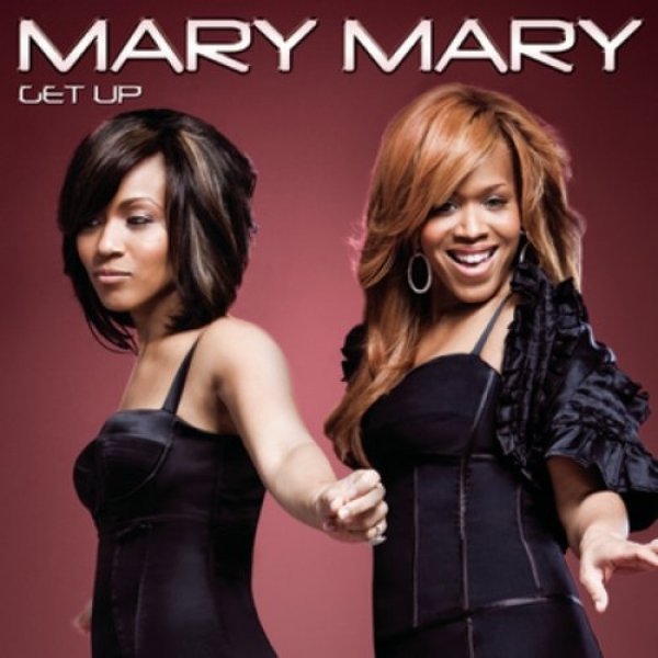 Album Mary Mary - Get Up