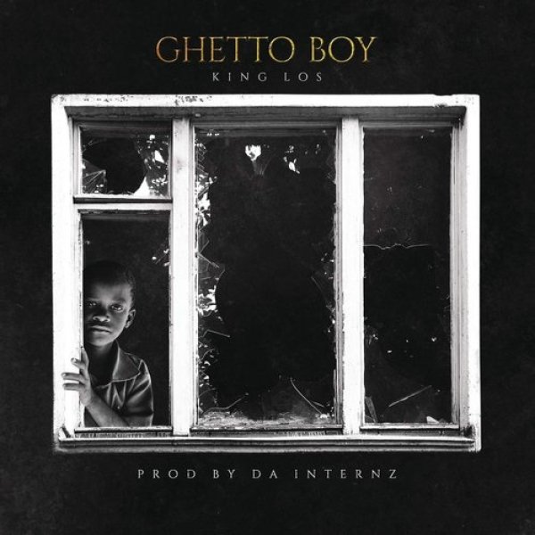 Album King Los - Ghetto Boy