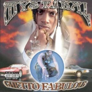 Album Mystikal - Ghetto Fabulous