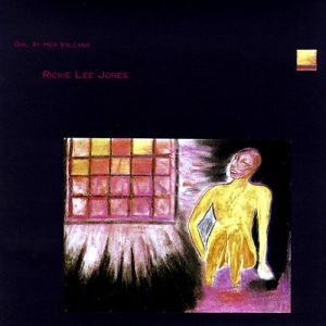 Album Rickie Lee Jones - Girl at Her Volcano