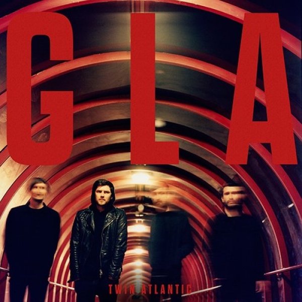 Album Twin Atlantic - GLA
