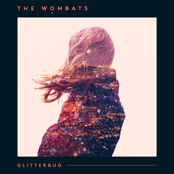 Album The Wombats - Glitterbug