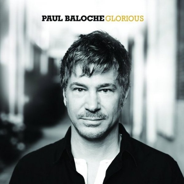 Album Paul Baloche - Glorious