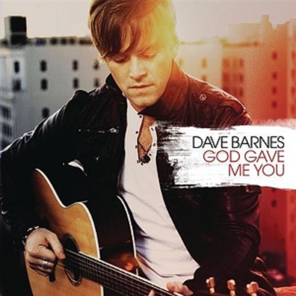 Album Dave Barnes - God Gave Me You