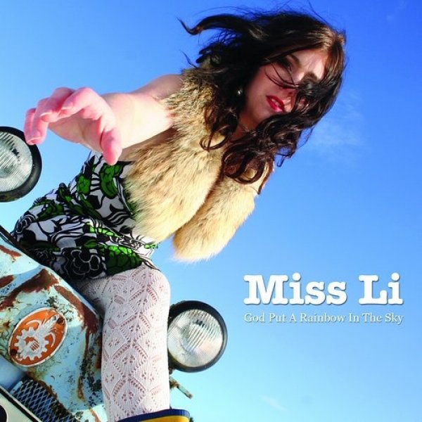 Album Miss Li - God Put a Rainbow in the Sky