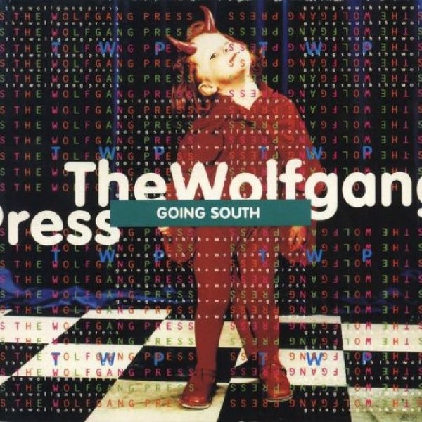 Album The Wolfgang Press - Going South