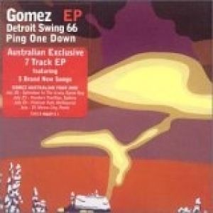 Album Gomez - Detroit Swing 