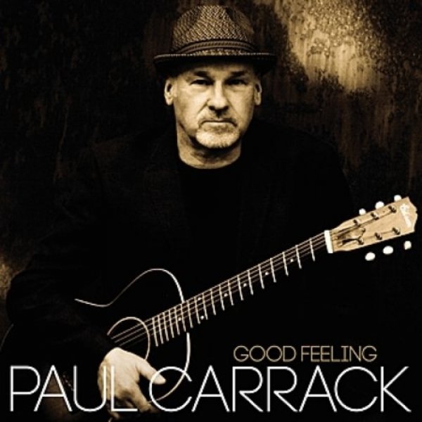 Album Paul Carrack - Good Feeling