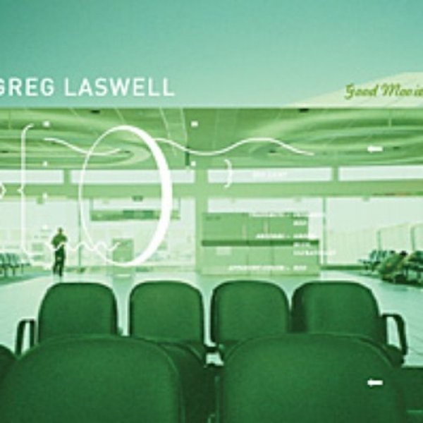 Album Greg Laswell - Good Movie