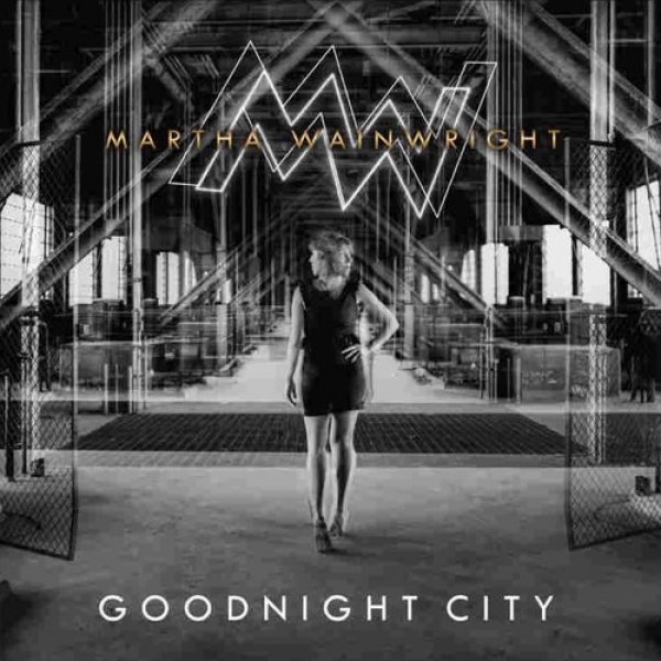 Album Martha Wainwright - Goodnight City