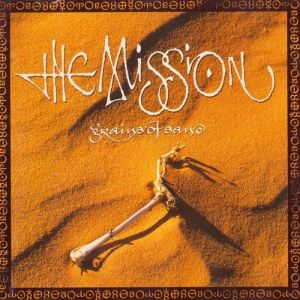 Album The Mission - Grains of Sand