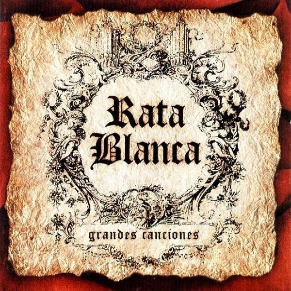 Album Rata Blanca - Grandes Canciones