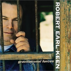 Album Robert Earl Keen - Gravitational Forces