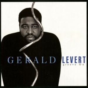 Album Gerald Levert - Groove On