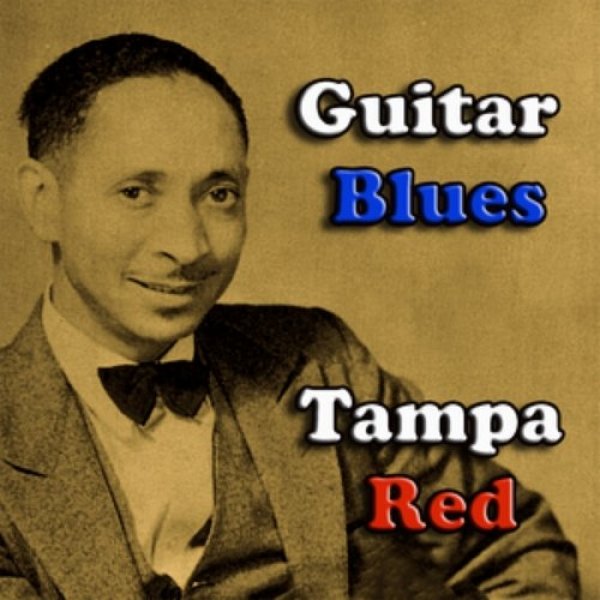 Album Tampa Red - Guitar Blues