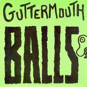 Album Guttermouth - Balls
