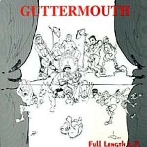 Album Guttermouth - Full Length LP