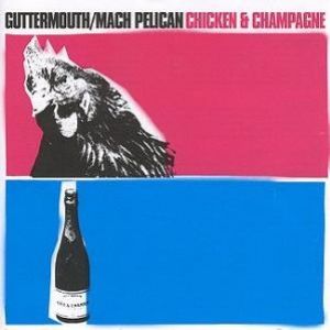Album Guttermouth - The Chicken & Champagne EP