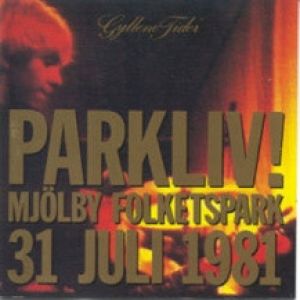 Album Gyllene Tider - Parkliv!