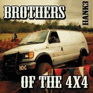 Album Hank Williams III - Brothers of the 4×4