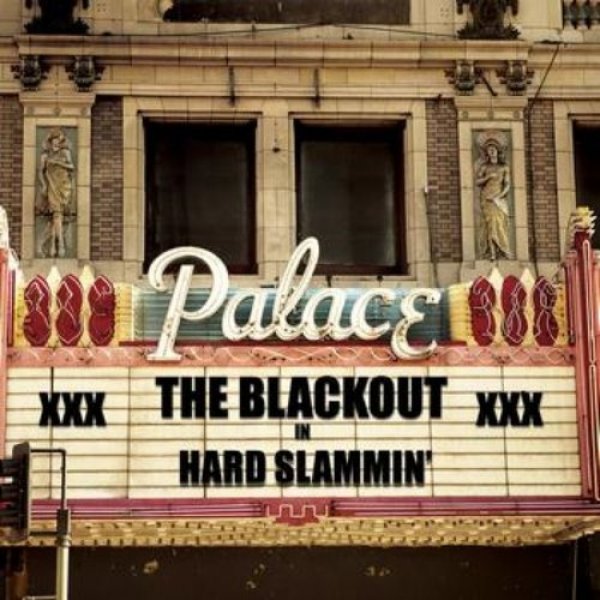 Album The Blackout - Hard Slammin