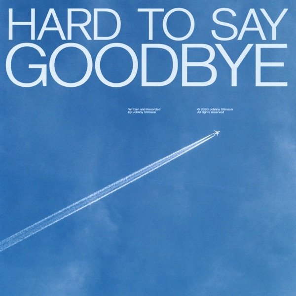 Album Johnny Stimson - Hard to Say Goodbye