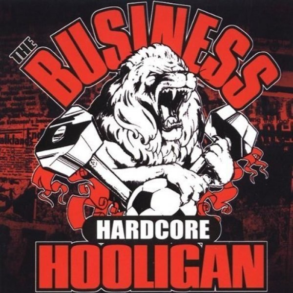 Album Hardcore Hooligan - The Business