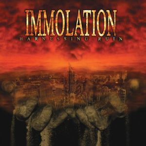 Album Immolation - Harnessing Ruin
