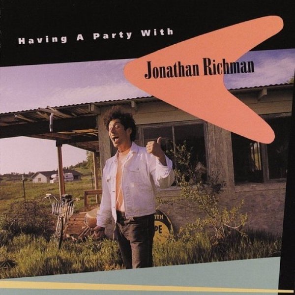 Having a Party with Jonathan Richman Album 