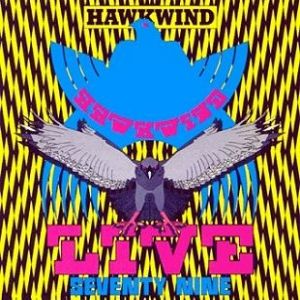 Album Hawkwind - Live Seventy Nine