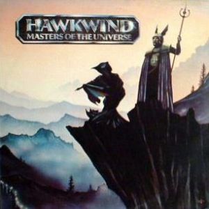 Album Hawkwind - Masters of the Universe