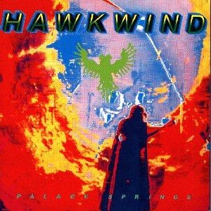 Hawkwind Palace Springs, 1991