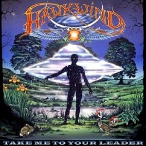 Album Hawkwind - Take Me to Your Leader