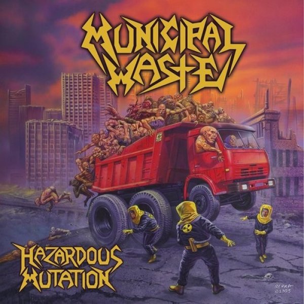 Album Municipal Waste - Hazardous Mutation