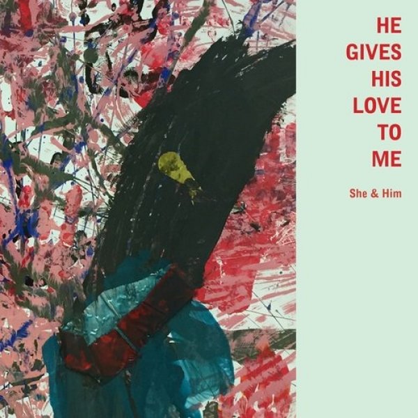 Album He Gives His Love to Me - She & Him